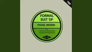Formal Suit (Original Mix)