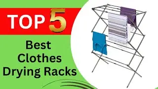 Top 5 Best Clothes-Drying Racks for 2026 [Top Picks]