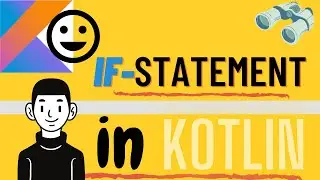 if statement in kotlin with example for beginners tutorial.