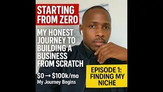 Starting From Zero My Honest Journey to Building a Business From Scratch