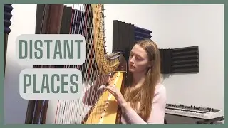 Distant Places by Amy Skellern - piece for solo pedal harp