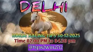 DELHI RACE TIPS 30-12-2025 | TIPS WITH ANALYSIS | FREE HORSE RACE TIPS | #delhiracetips