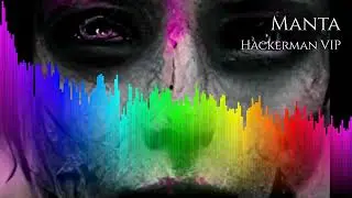 Manta - Hackerman VIP