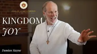 Kingdom Joy! | Damian Stayne