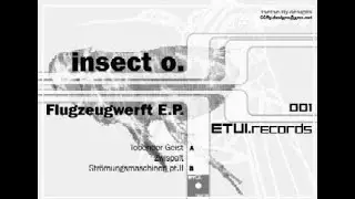 [Etui Records 001] Insect O. - Flugzeugwerft E.P. (1998) - Techno - Oliver Hartmann