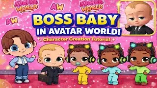 Creating Baby Boss 🎉 Characters in Avatar World! #avatarworld #babyboss 