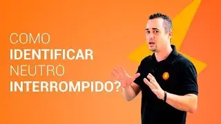 Identifique o NEUTRO INTERROMPIDO na INSTALAÇÃO ELÉTRICA!