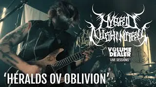 HYBRID NIGHTMARES - HERALDS OV OBLIVION - VOLUME DEALER LIVE SESSIONS
