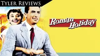 Tyler Reviews - Roman Holiday (1953)