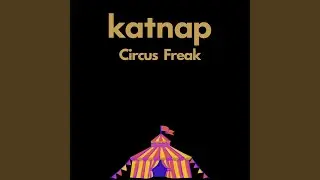 Circus Freak