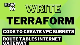 Writing Terraform code to create vpc subnet route table and route table association