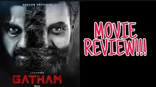 GATHAM MOVIE REVIEW