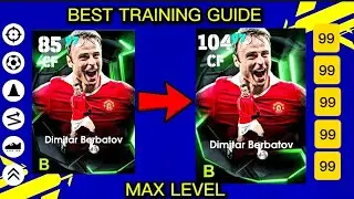 ЛУЧШИЙ СПОСОБ ТРЕНИРОВАТЬ ДИМИТАРА БЕРБАТОВА В EFOOTBALL 26 MOBILE 🔥🤯 || #тренировка