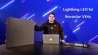 LED fal bemutat&oacute; - Lightking LED fal &eacute;s Novastar vez&eacute;rlő