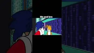 Me and bro...