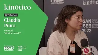 Entrevista con CLAUDIA PINTO, directora de MIENTRAS SEAS T&Uacute; #71SSIFF
