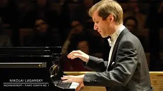 Lugansky - Rachmaninoff Piano Sonata No. 1 - Live