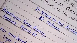 How to write News story /Newspaper article/News report in detail with tips.