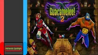 Nintendo Spotlight: Guacamelee! 2 For Nintendo Switch (Drink Box Studios)