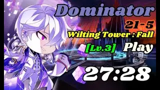 [Elsword KR/엘소드] 도미네이터 영락의 탑 : 멸 (3단계) 플레이/Dominator Wilting Tower : Fall (Lv.3) Play