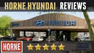 Apache Junction Car Dealers - Horne Hyundai Reviews - (480) 771-1184