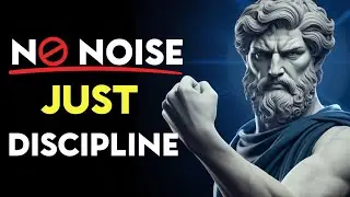 Wake Up Early. Say Less. Train Hard. Stay Unknown | Stoic Philosophy