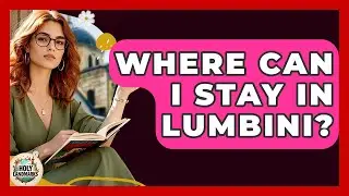 Where Can I Stay In Lumbini? - Holy Landmarks