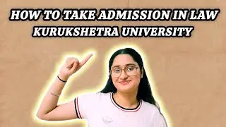 How to apply for admission in KUK for law in 2025|Kurukshetra University|Strawberrytales #law #yt