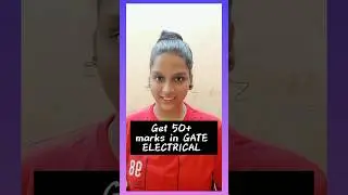 Get 50+ MARKS in GATE ELECTRICAL ENGINEERING 2024 🔥🔥