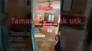 Taman semarak 784sqft 3 bilik 2 tandas tawau property for sale   #sabahproperty