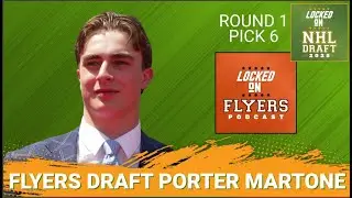 BREAKING: Philadelphia Flyers Select Porter Martone 6th Overall