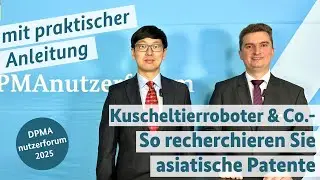 🎥 Asiatische Patentrecherche leicht gemacht – So recherchieren Sie den Stand der Technik!