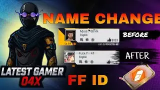 Free fire id name change (cool name) full video latestgamer04x #garenafreefire #subscribe 