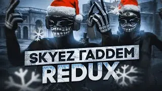 SKYEZ ГАDDEM REDUX | Night Redux| Promo SKYEZ all servers GTA5RP