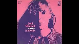 Joni Mitchell - California (1971) (Instrumental)