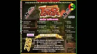 Dj Don Kingston Presents Swooosh Boss Entertainment  Top General  Mixtape 2026