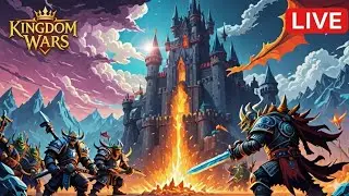 🏰Kingdom Wars LIVE: Testing Ultimate Strategies & New Hero Powers!