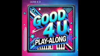 Good 4 U - Olivia Rodrigo | Euphonium BC Play-Along & Backing Track