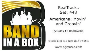 Band-in-a-Box&reg; 2024 - RealTracks Set 448: Americana  Movin' and Groovin'