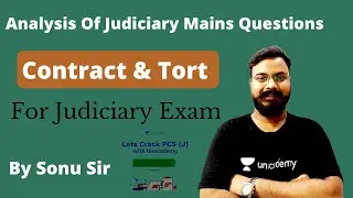 How To Prepare Contract Act & Law Of Tort For Judiciary Mains Exam By Sonu Sir