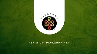 The DIY guide to use Packarma app.