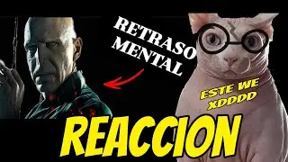 Reaccion a VOLDEMORT ES UN P3NDEJ0