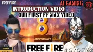 OUR FIRST FREE FIRE VIDEO |INTRODUCTION VIDEO|#myfirstvideo #aigaming #ff #ffmax #ffmax #trending