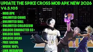 Update!! The Spike Cross Mod Apk V6.5.105 Terbaru 2026 - Latest Version & No Password