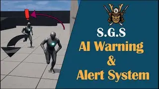 AI Warning & Alert System |Stealth Gameplay System in UE05 part 5