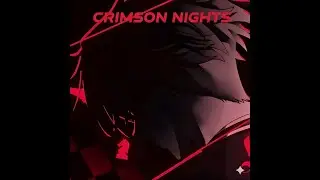 Crimson Nights - Yotoro (Lyrics)