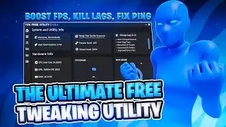The Ultimate FREE Tweaking Utility 🚀 | Boost FPS, Kill Lag, Fix Ping