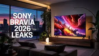 Sony Bravia 2026 Leaks Are Out! Real Upgrades or Just Hype?