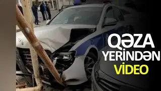 YPX avtomobilinin d&uuml;şd&uuml;y&uuml; ağır qəza yerindən-VİDEO