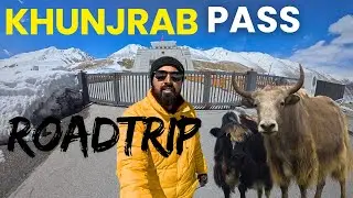 he Ultimate Hunza to Khunjerab Journey | Scenic Drive Through Heaven!